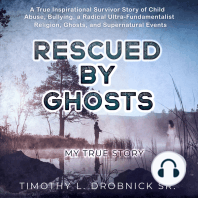 Rescued by Ghosts