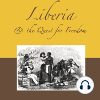 Liberia & the Quest for Freedom