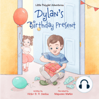 Dylan's Birthday Present