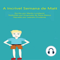 A Incrível Semana de Matt