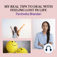 MY REAL TIPS TO DEAL WITH FEELING LOST IN LIFE
