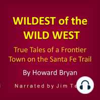 Wildest of the Wild West