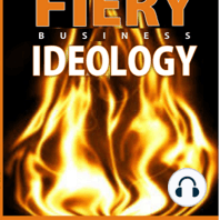 FIERY BUSINESS IDEOLOGY