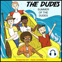 Summer of the Dudes