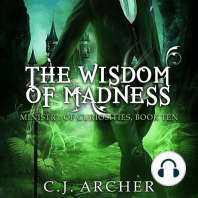 The Wisdom of Madness