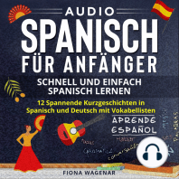 Audio Spanisch für Anfänger - Schnell und Einfach Spanisch Lernen