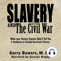 Slavery and The Civil War