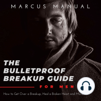 The Bulletproof Breakup Guide for Men