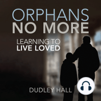 Orphans No More