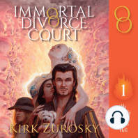 Immortal Divorce Court Volume 1