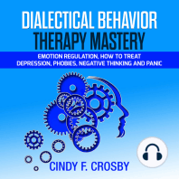 Dialectical Behavior Therapy Mastery