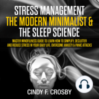 Stress management The Modern Minimalist & The Sleep Science 