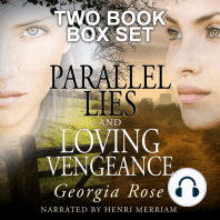 Parallel Lies and Loving Vengeance
