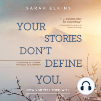 Your Stories Don't Define You