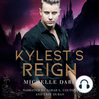 Kylest's Reign