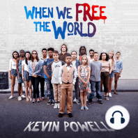 When We Free The World