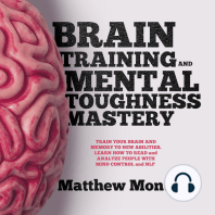 BRAIN TRAINING AND MENTAL TOUGHNESS MASTERY 