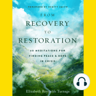 From Recovery to Restoration