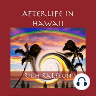 Afterlife in Hawaii