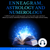 Enneagram, Astrology and Numerology.