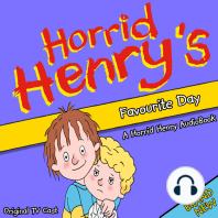 Horrid Henry's Favourite Day
