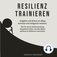 Resilienz trainieren