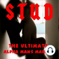 Stud - The Ultimate Alpha Man's Manual