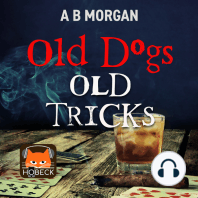 Old Dogs Old Tricks