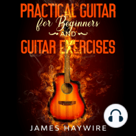 Practical Guitar For Beginners And Guitar Exercises