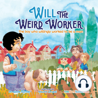 Will the Weird Worker