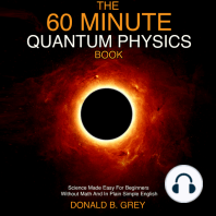 The 60 Minute Quantum Physics Book