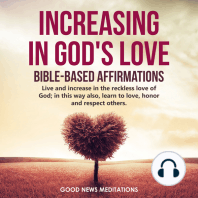 Increasing in God's Love - Bible-Based Affirmations