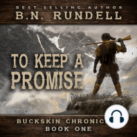 To Keep A Promise (Buckskin Chronicles Book 1)