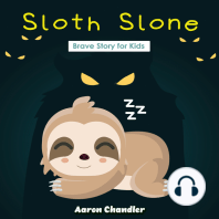 Sloth Slone Brave Story for Kids
