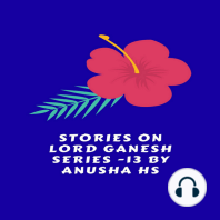 Stories on lord Ganesh series - 13