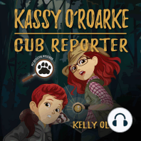 Kassy O'Roarke, Cub Reporter