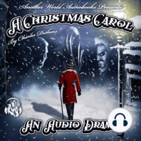 A Christmas Carol - A Full-Cast Audio Drama
