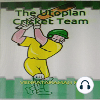 The Utopian Cricket Team