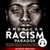 American Racism Paradox