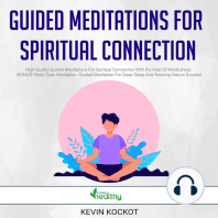 Guided Meditations For Spiritual Connection