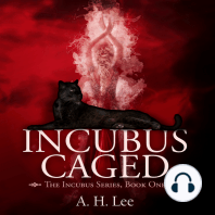 Incubus Caged