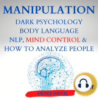 MANIPULATION DARK PSICOLOGY BODY LANGUAGE NPL, MIND CONTROL & HOW TO ANALYSE PEOPLE
