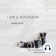 I Am a Minimalist