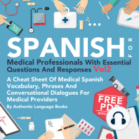 Spanish for Medical Professionals with Essential Questions and Responses, Vol. 2