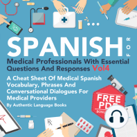 Spanish for Medical Professionals with Essential Questions and Responses, Vol. 4