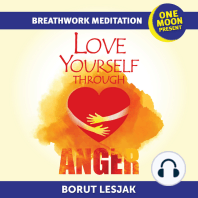 Love Yourself Through Anger Breathwork Meditation