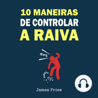 10 Maneiras de controlar a raiva