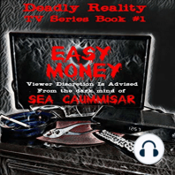 Deadly Reality TV Series Book #1 Easy Money