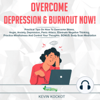 Overcome Depression and Burnout now!