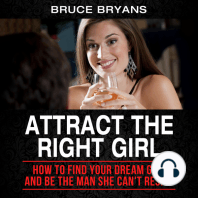 Attract The Right Girl